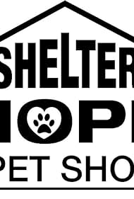 Shelter Hope Pet Shop Gran Apertura