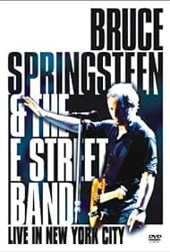 Bruce Springsteen y la E Street Band: Vivo en la ciudad de Nueva York