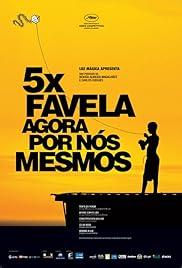 5 x Favela, ahora por nosotros mismos