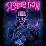 Marilyn Manson: Slo-Mo-Tion