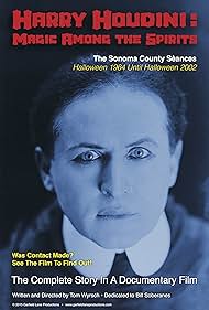 Harry Houdini: Magia entre los espíritus