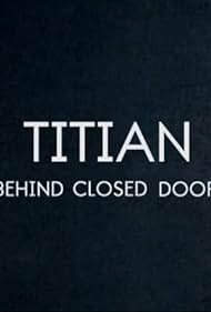 Tiziano - Detrás de puertas cerradas