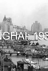 Shanghai: 1937- IMDb
