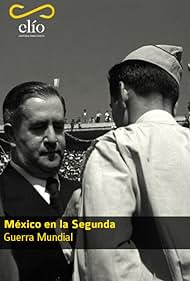 México en la Segunda Guerra Mundial