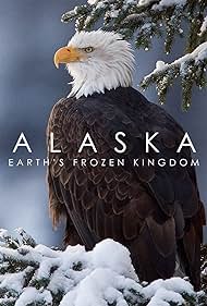 Alaska: el Reino de la Tierra congelada