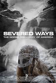 Severed Ways: The Norse Descubrimiento de América