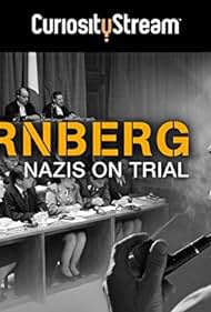 (Nuremberg: Los nazis en proceso)