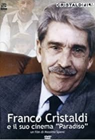 Franco Cristaldi y su cine Paradiso