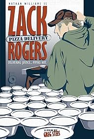 Zack Rogers : Pizza Delivery