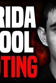 La verdad sobre el tiroteo en una escuela de Florida y Nikolas Cruz