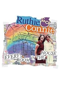 Ruthie y Connie: Cada habitación de la casa