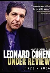 Leonard Cohen: Under Review 1978-2006