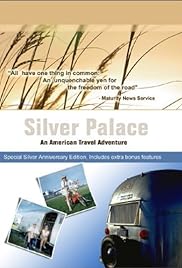 Silver Palace: una aventura de viaje estadounidense