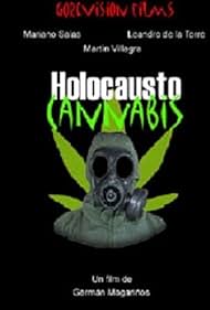 Holocausto del cannabis: Infierno mutante