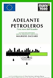 Adelante Petroleros! L'oro nero dell 'Ecuador
