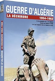 Guerre d'Algérie, la déchirure
