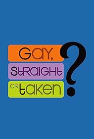 Gay , Straight o Tomado ?