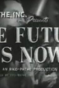 El futuro es ahora
