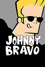 (Johnny Bravo)