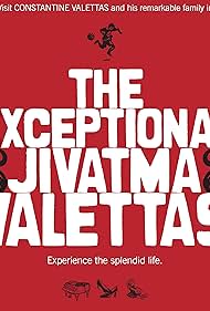 Los Valettas Excepcionales de Jivatma