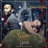 Ariana Grande y John Legend: La bella y la bestia - IMDb