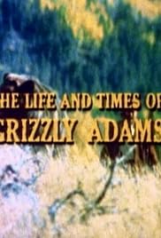 La vida y los tiempos de Grizzly Adams