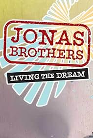 Jonas Brothers: Viviendo el Sueño