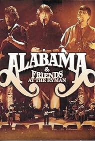 Alabama y amigos en el Ryman