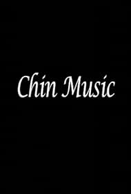 (Chin Music)