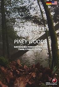 De la Selva Negra a las Piney Woods
