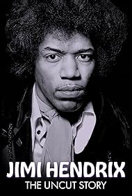 Jimi Hendrix: The Story Uncut
