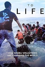 A la vida: cómo los voluntarios israelíes están cambiando el mundo