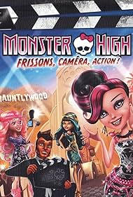 Monster High: sustos, cámara, acción!