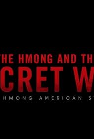 El Hmong y la Guerra Secreta