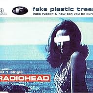 Radiohead: Los árboles de plástico falsos