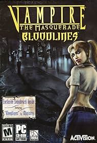  Vampire: The Masquerade - Bloodlines 