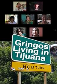 gringos Vivir en Tijuana