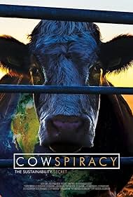 Cowspiracy: El Secreto de sostenibilidad