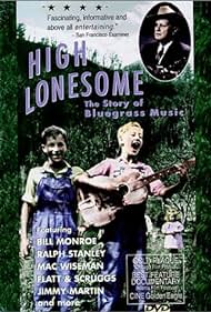 High Lonesome: La historia de la música de Bluegrass