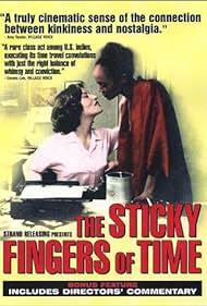 Los Sticky Fingers of Time