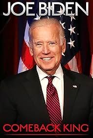 Joe Biden: Rey del regreso