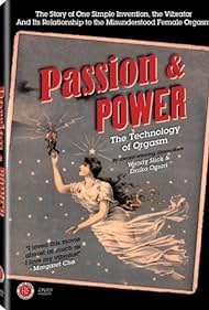 Pasión y Poder: La tecnología del orgasmo