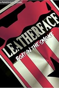 Leatherface: Barco en el Humo