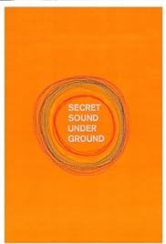 Secret Sound Underground