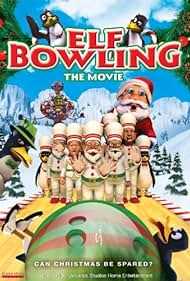 Elf Bowling , la película: The Great North Pole Elf huelga