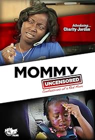 Mommy Uncensored TM