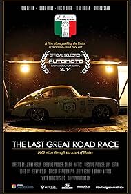 The Last Great Road Race: La Carrera Panamericana- IMDb