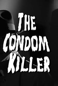 El condón asesino