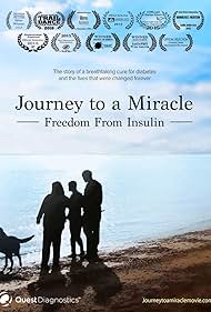 Viaje a un milagro: Libertad de la insulina