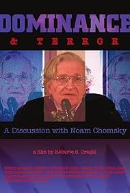La dominación y Terror : Una discusión con Noam Chomsky